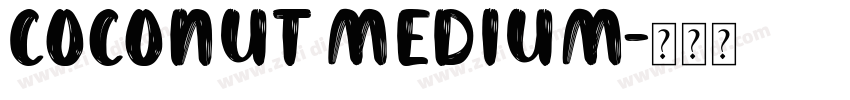 Coconut Medium字体转换